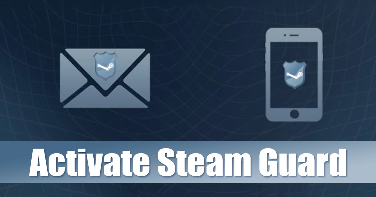 Steam Guard Mobile Authenticator