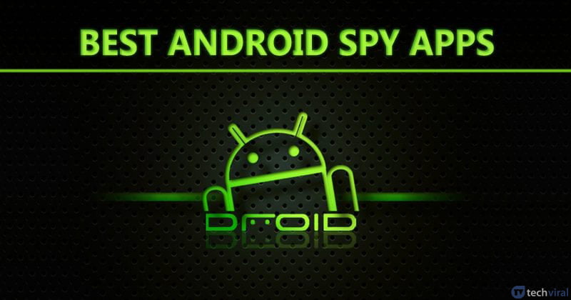 10 καλύτερες εφαρμογές κατασκοπείας για Android το 2023 (Δωρεάν)
