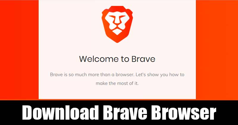 Download Brave Browser Latest Version (Offline Installer)