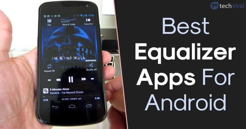 12 Best Equalizer Apps For Android in 2023 (Boost Audio)