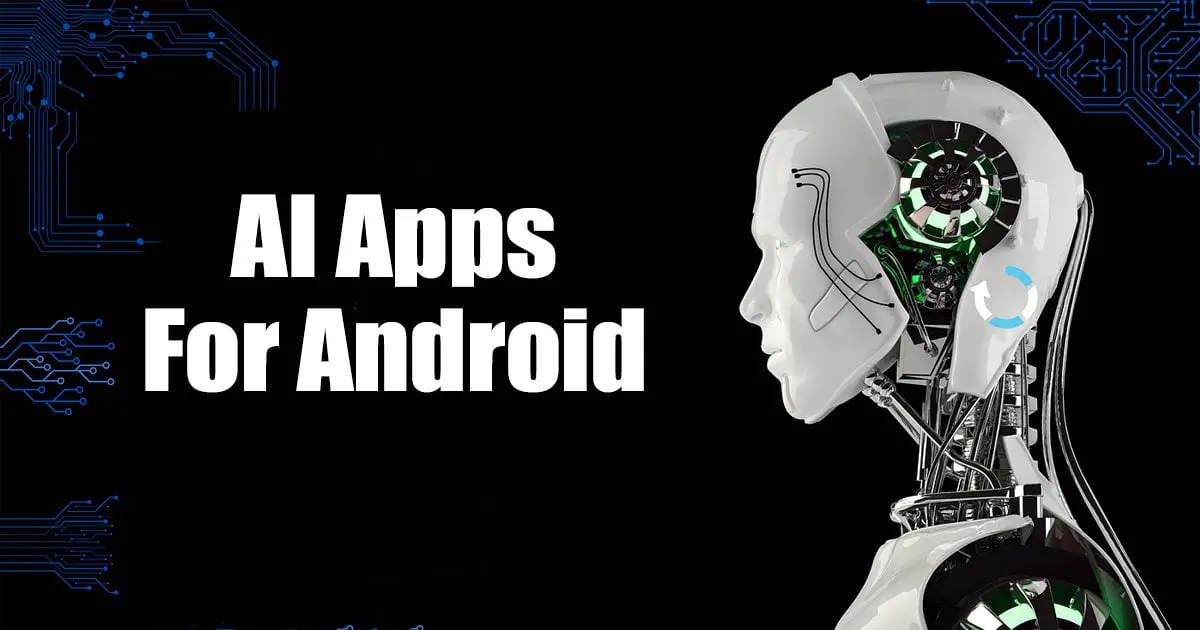 10 Best AI Apps for Android in 2023 (LATEST)