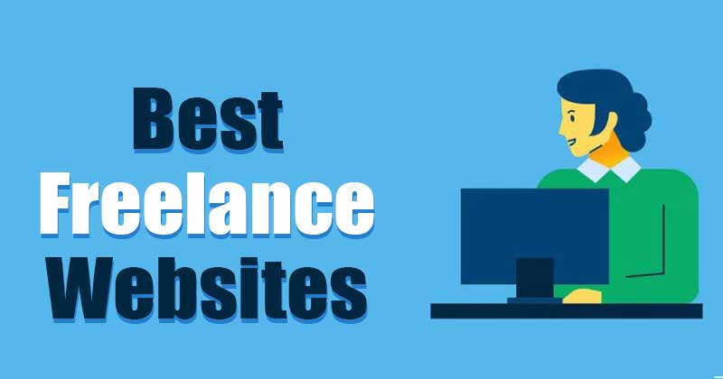 13 Best Freelance Websites to Find Work in 2023