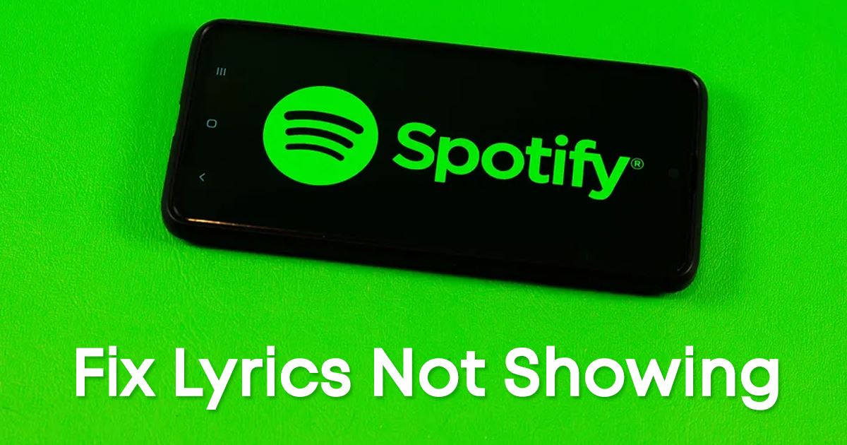 Πώς να διορθώσετε το Spotify που δεν εμφανίζει στίχους στο Android (9 Μέθοδοι)