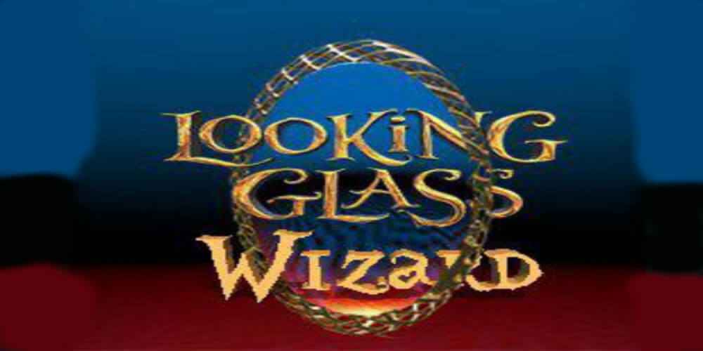 Looking-Glass-Wizard