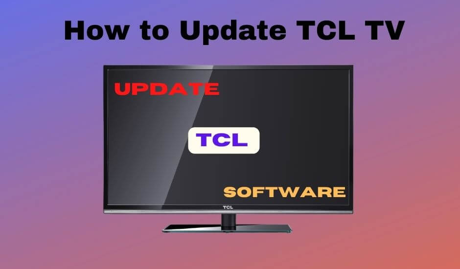 How to Update TCL TV