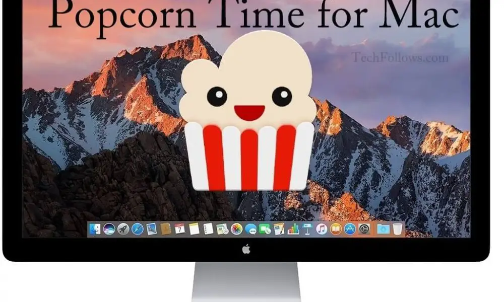 Popcorn Time on Mac