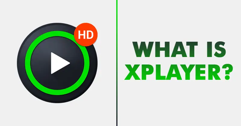 What is XPlayer?