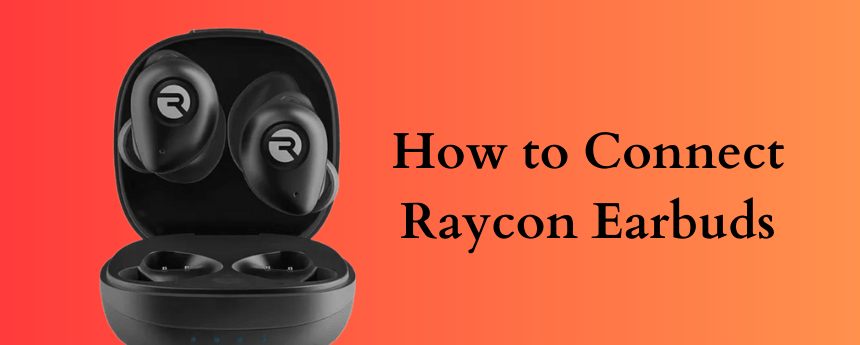 Πώς να συνδέσετε τα ακουστικά Raycon σε smartphone και υπολογιστές
