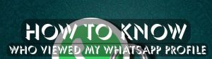 ποιος είδε το προφίλ μου στο Whatsapp