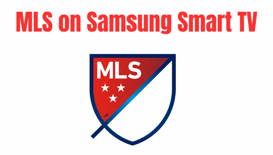 MLS on Samsung TV