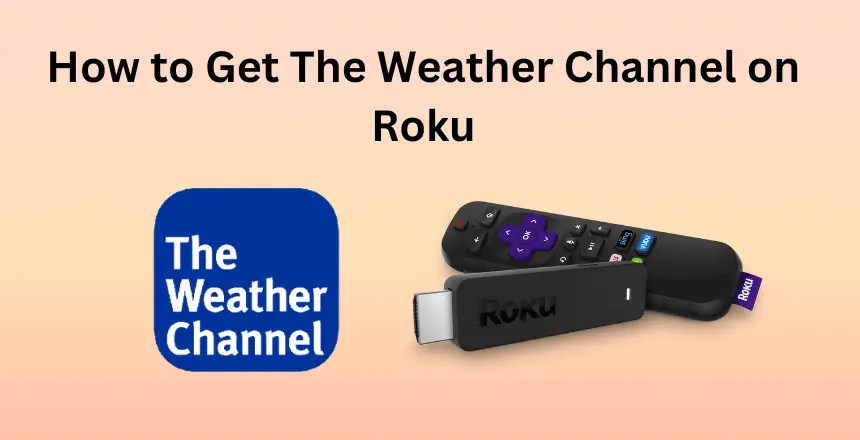 κανάλι καιρού στο Roku