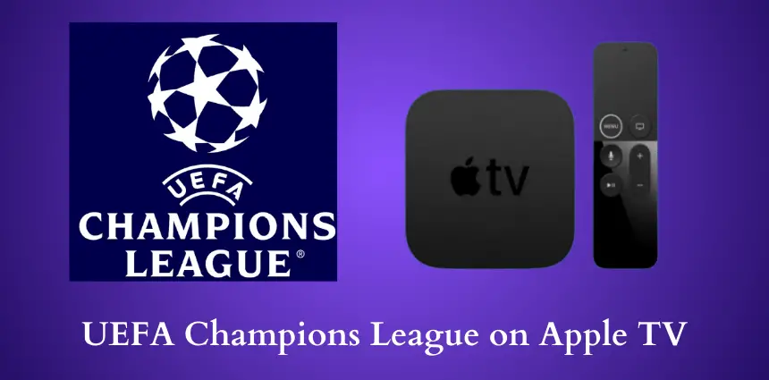 UEFA Champions League στο Apple TV