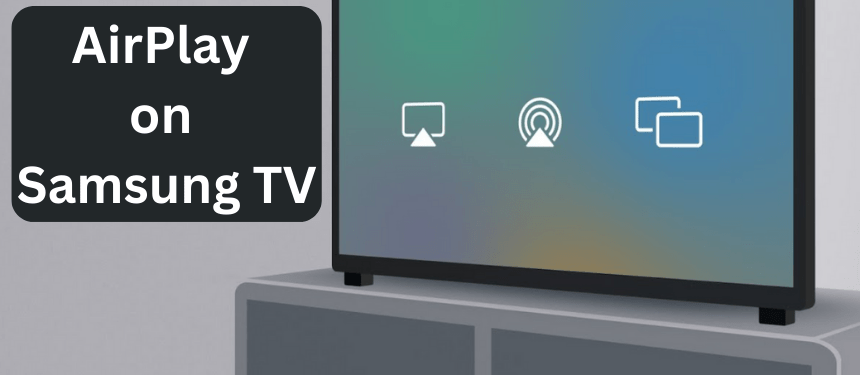 AirPlay σε Samsung Smart TV
