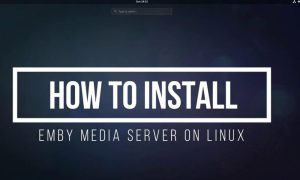 Emby Linux