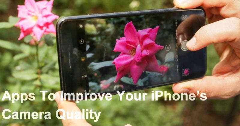 καλύτερες εφαρμογές iOS για τη βελτίωση της ποιότητας της κάμερας.