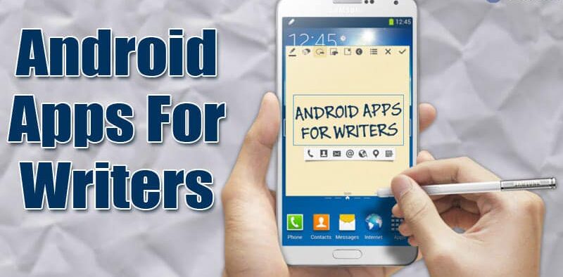 καλύτερες εφαρμογές Android για τους συγγραφείς