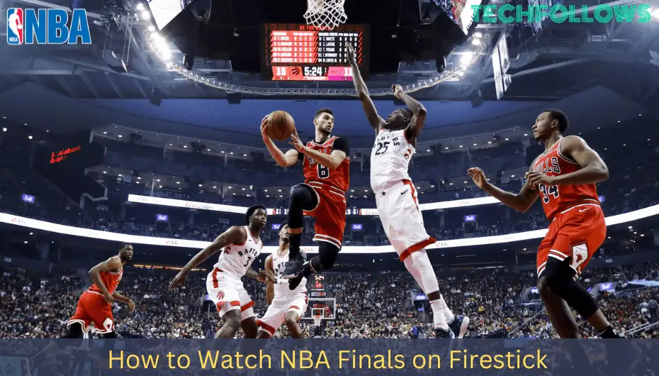 NBA FINALS ON FIRESTICK