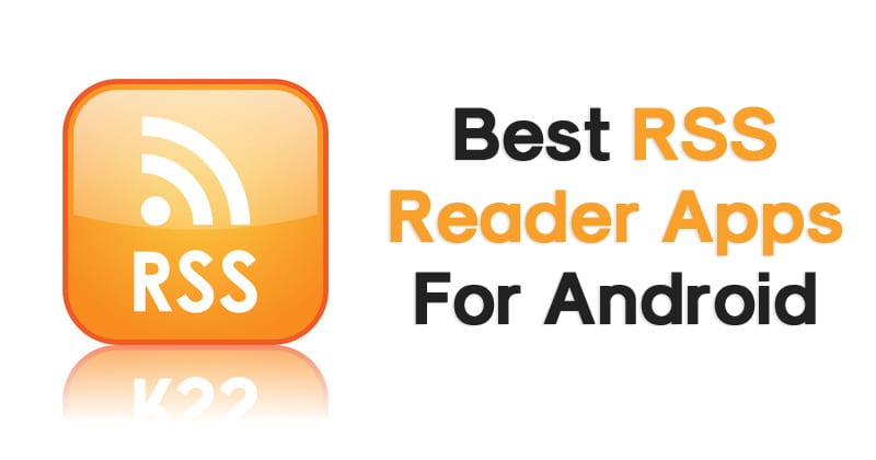 10 καλύτερες εφαρμογές ανάγνωσης RSS για Android το 2023