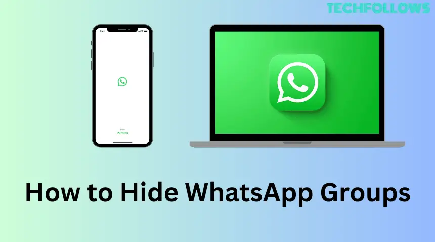 Πώς να κρύψετε τις ομάδες WhatsApp