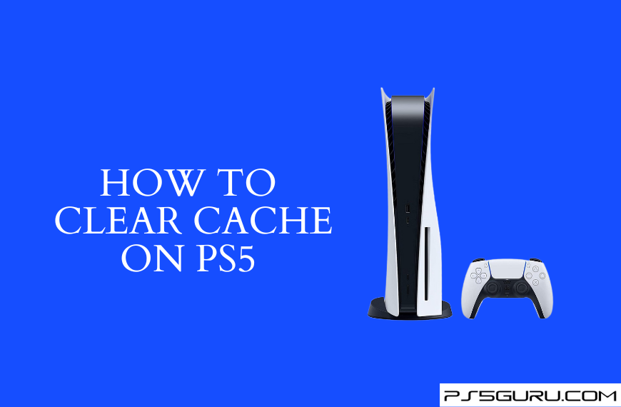 Πώς να καθαρίσετε την προσωρινή μνήμη στο PS5