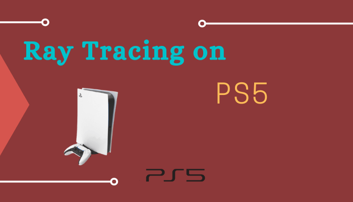 Πώς να ενεργοποιήσετε το Ray Tracing στο PS5