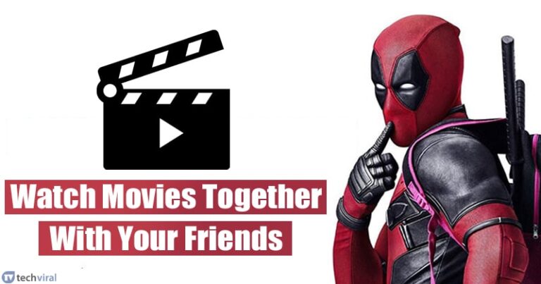 Πως να παρακολουθείτε ταινίες μαζί με τους φίλους σας