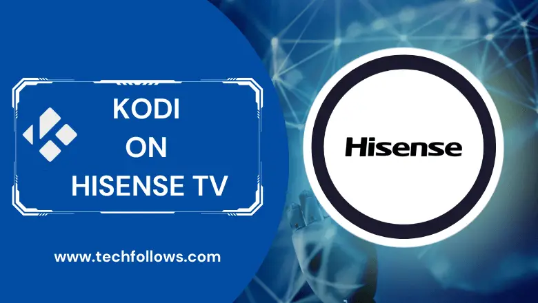 Kodi σε Hisense Smart TV