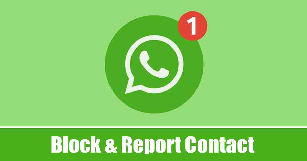 Πώς να αποκλείσετε και να αναφέρετε μια επαφή στο WhatsApp;
