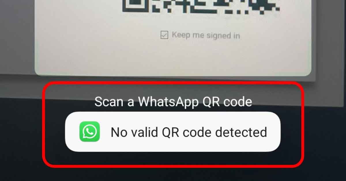 Δεν εντοπίστηκε έγκυρος κωδικός QR» στο WhatsApp