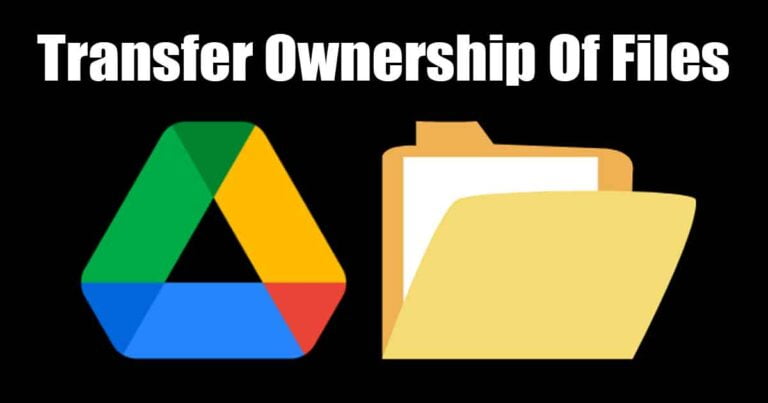 Πώς να μεταβιβάσετε την ιδιοκτησία αρχείων και φακέλων Google Drive