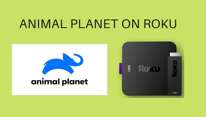Animal Planet στο Roku