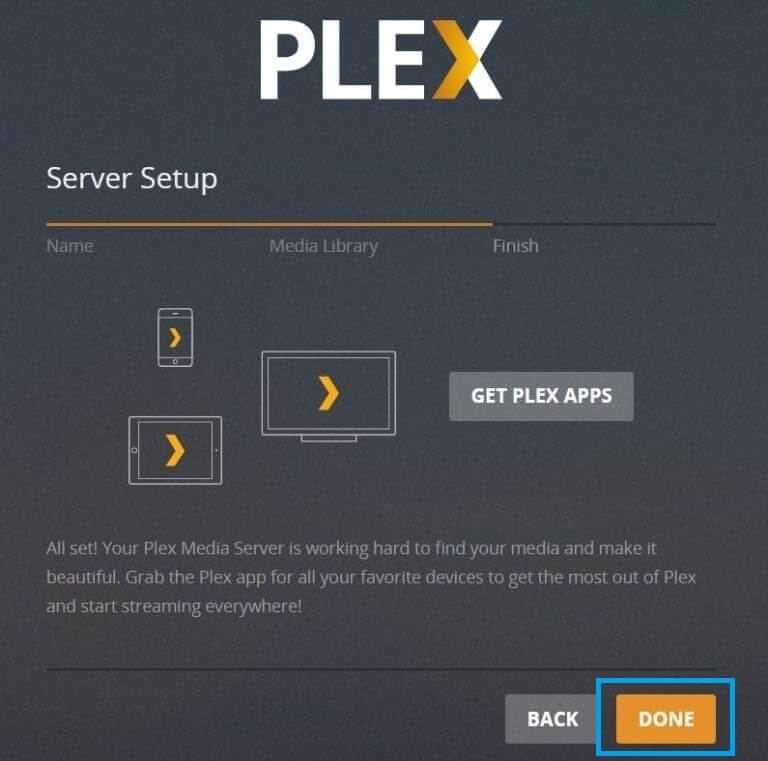 Κάντε κλικ στο Done για να ρυθμίσετε το Plex στον υπολογιστή