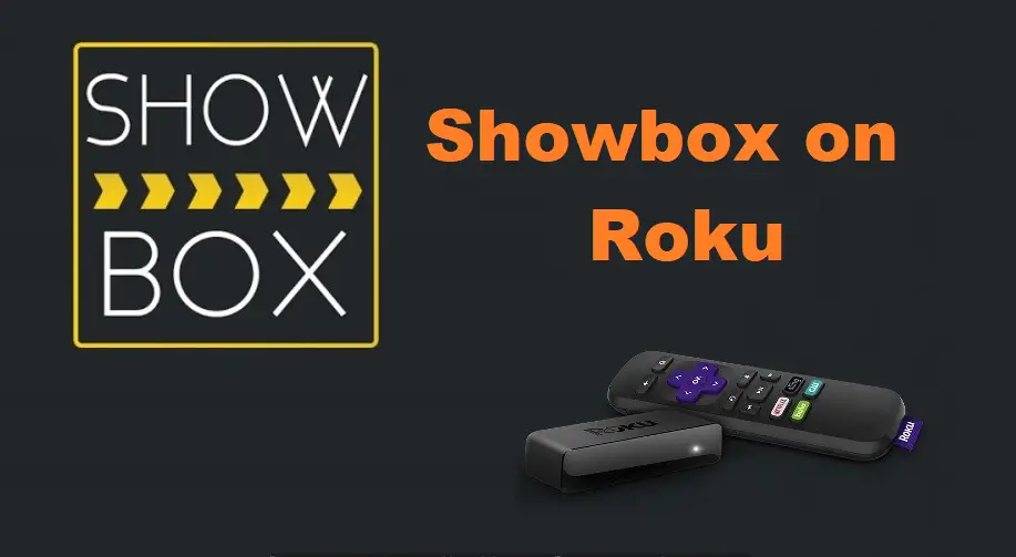 Showbox στο Roku