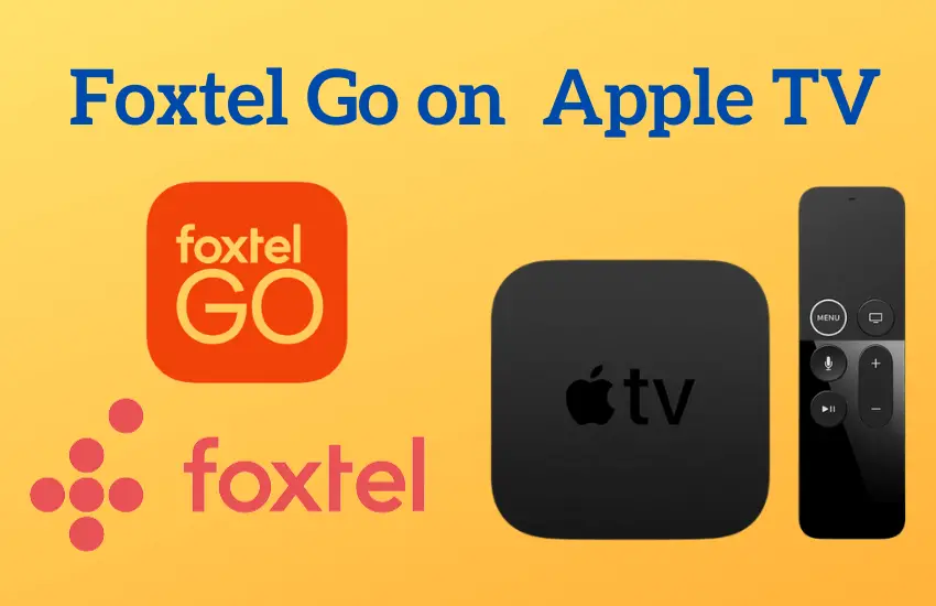 Foxtel Go στο Apple TV
