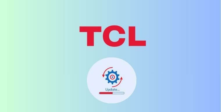 Πώς να ενημερώσετε το Firmware TCL Smart TV