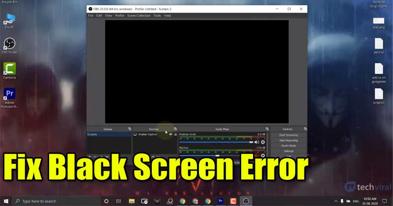 Πώς να διορθώσετε το σφάλμα μαύρης οθόνης λήψης οθόνης OBS