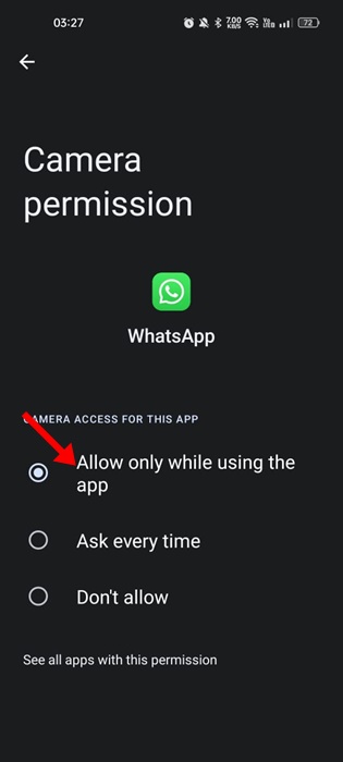 Η κάμερα στο WhatsApp δεν λειτουργεί, πώς να διορθώσετε 11 Να επιτρέπεται μόνο κατά τη χρήση της εφαρμογής
